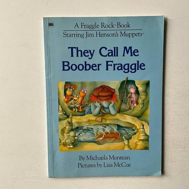 They Call Me Boober Fraggle - A Fraggle Rock...