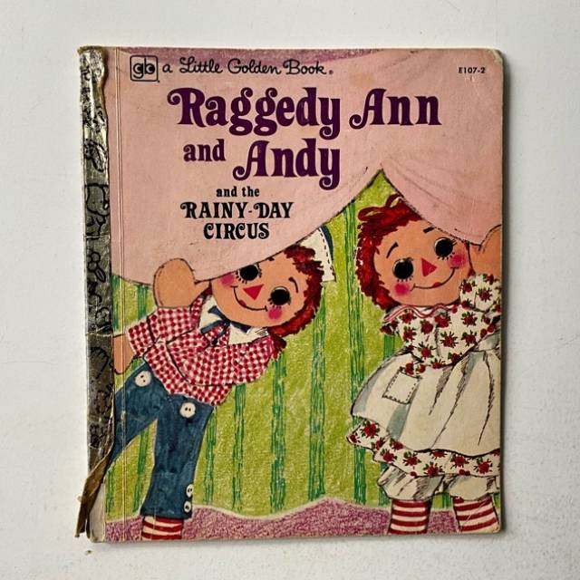 Golden Book Raggedy Ann and Andy and the RAI...