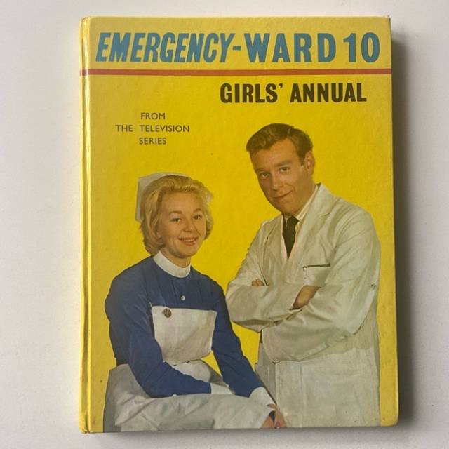 EMERGENCY - WARD 10 GIRLS’ ANNUAL 1960s