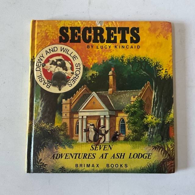 Secrets at Ash Lodge (Basil, Dewy and Willie...