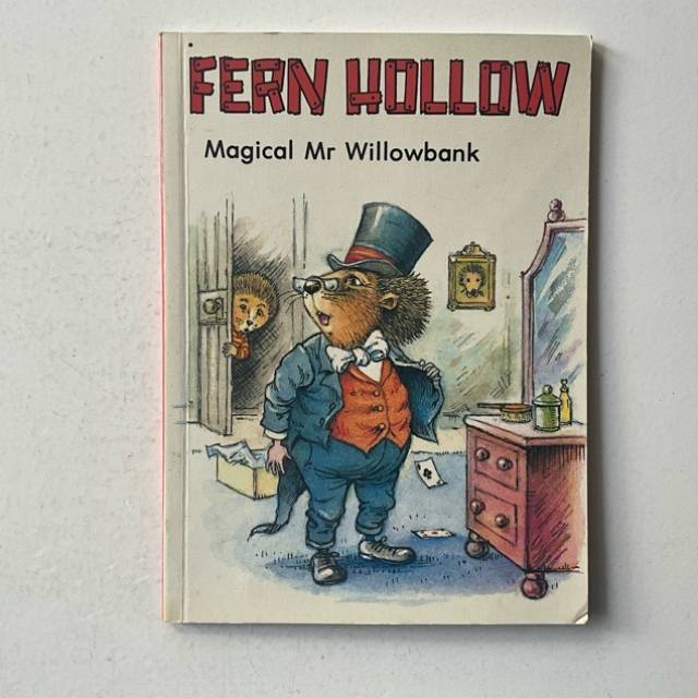 FERN HOLLOW Magical Mr Willowbank 1986