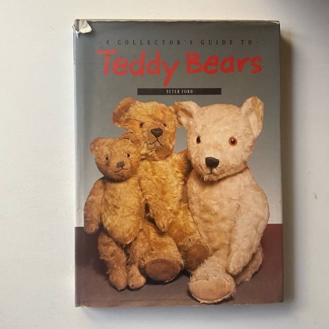 A COLLECTOR’S GUIDE TO Teddy Bears - Peter...