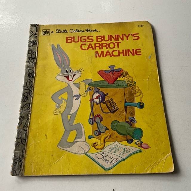 Golden Book - BUGS BUNNY’S CARROT MACHINE...