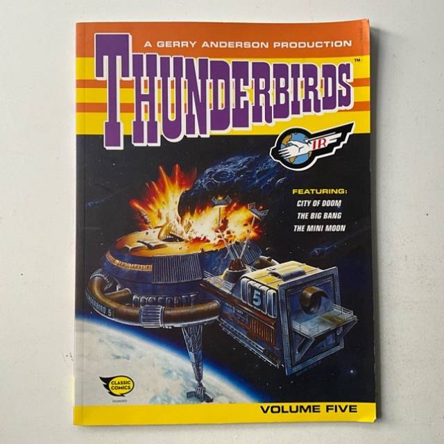 THUNDERBIRDS - VOLUME 5 Classic Comics 2014