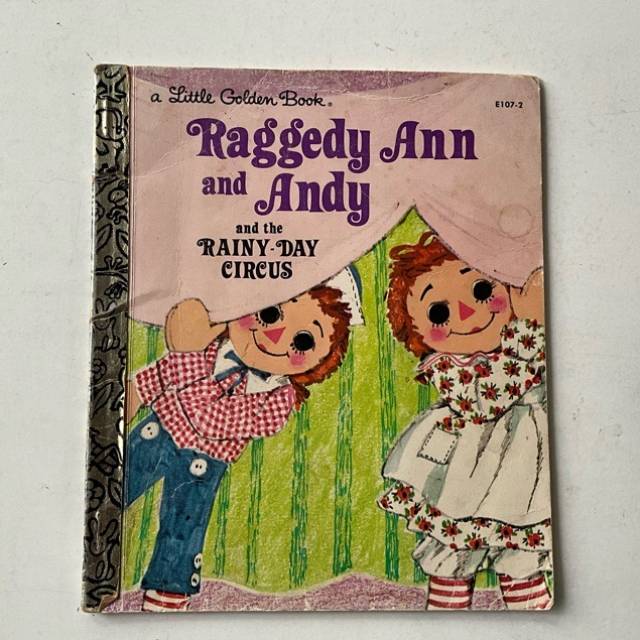 Golden Book - Raggedy Ann and Andy and the R...