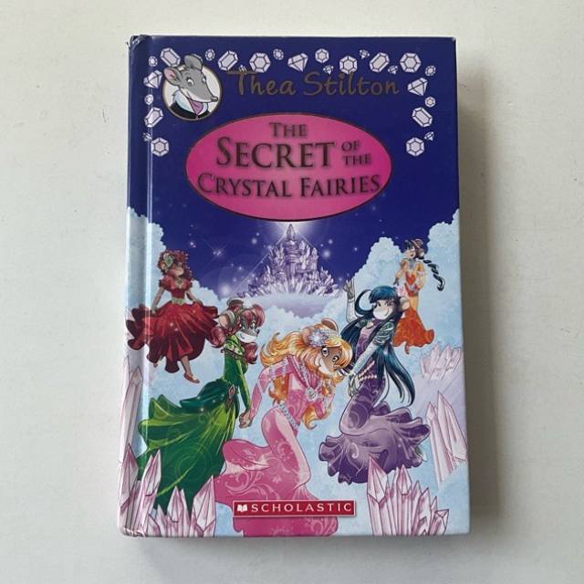 Geronimo Stilton THE SECRET OF THE CRYSTAL F...