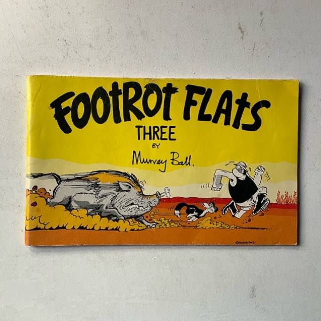 Footrot Flats THREE By Murray Ball
