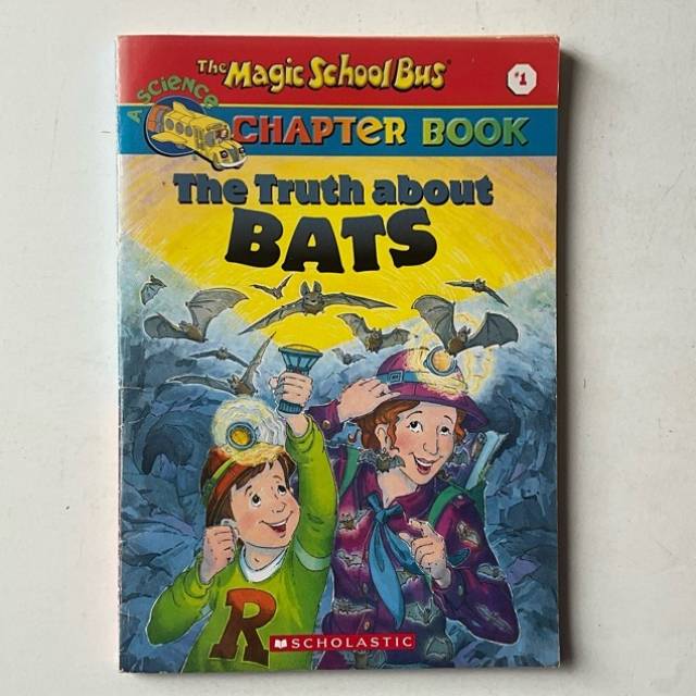 The Magic School Bus CHAPTER BOOK The Truth...