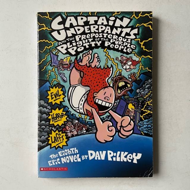 CAPTAIN UNDERPANTS And The PREPOSTEROUS PLIG...