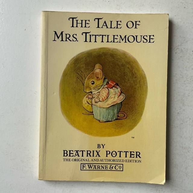 BEATRIX POTTER THE TALE OF MRS. TITTLEMOUSE...