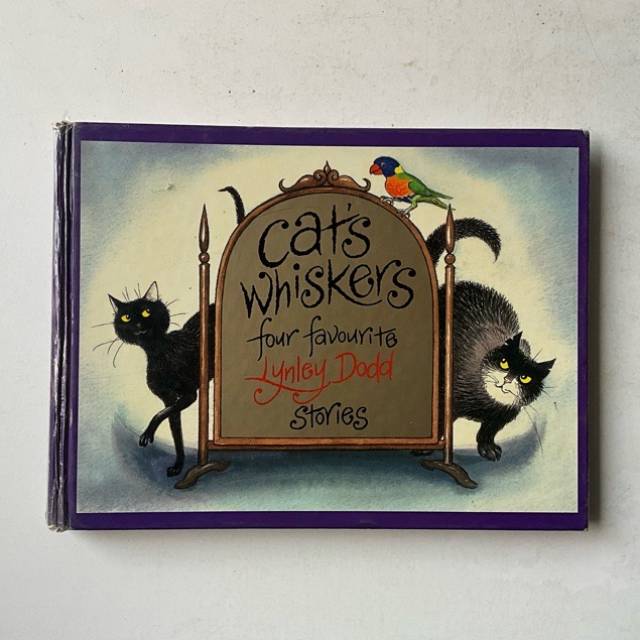 Cat’s Whiskers Four FAVOURITES Lynley Dodd...