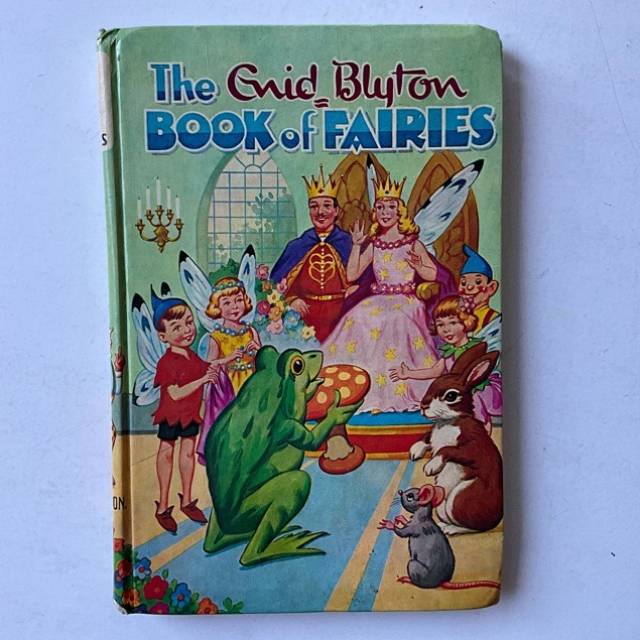 Enid Blyton’s BOOK of FAIRIES