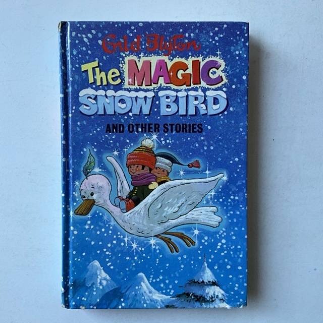 Enid Blyton’s The MAGIC SNOW BIRD 1989