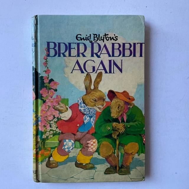 Enid Blyton’s BRER RABBIT AGAIN