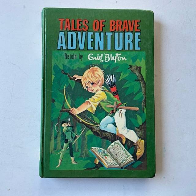 Enid Blyton TALES OF BRAVE ADVENTURE 1963