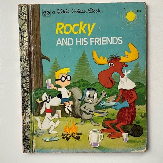 Golden Book Rocky AND HIS FRIENDS 463 1973 HC