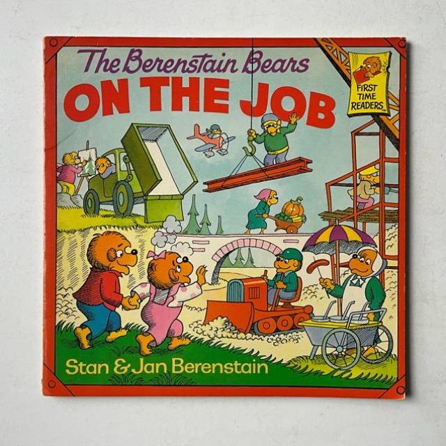 The Berenstain Bears ON THE JOB 1987